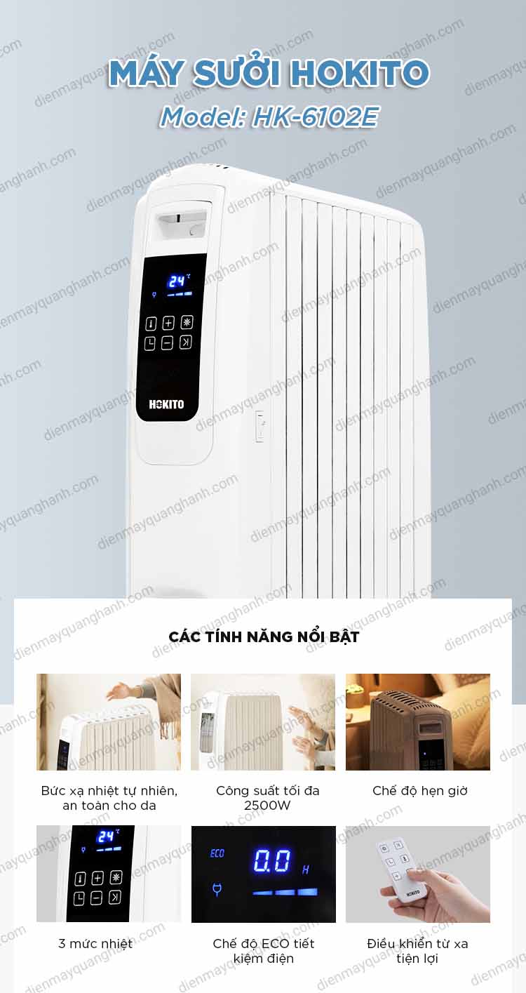 Máy sưởi dầu HokitoHK-6102E công suất lên tới 2500W sưởi ấm cực nhanh và mạnh chắc chắn sẽ làm hài lòng gia đình bạn mùa đông này