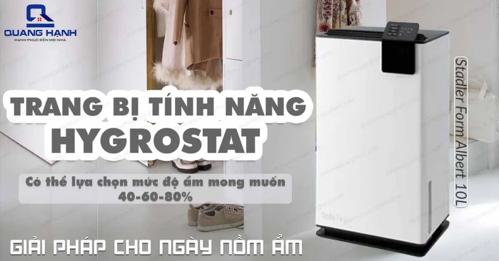 Máy hút ẩm Stadler Form Albert 10l được trang bị tính năng Hygrostat có thể lựa chọn mức độ ẩm mong muốn từ 40-80%