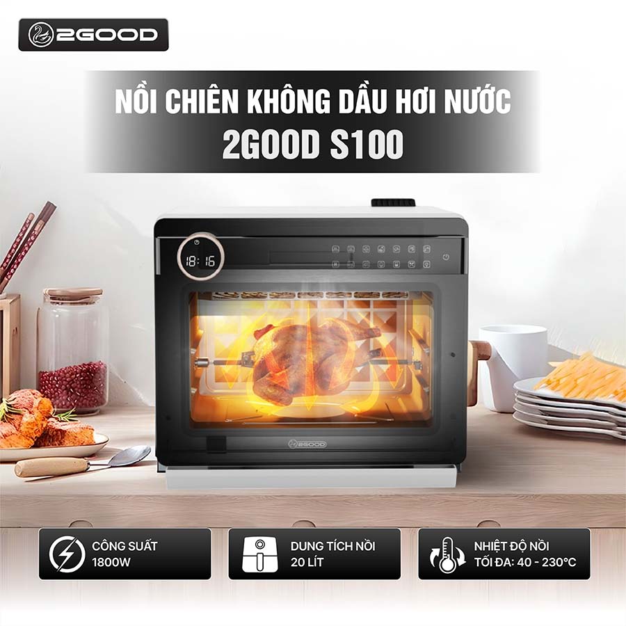 Nồi Chiên Không Dầu Hơi Nước 2GOOD S100