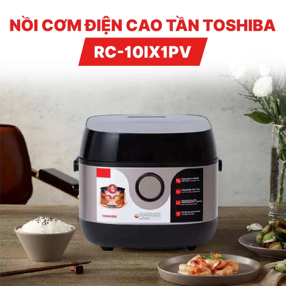 Nồi cơm điện cao tần Toshiba RC-10IX1PV dung tích 1 lít