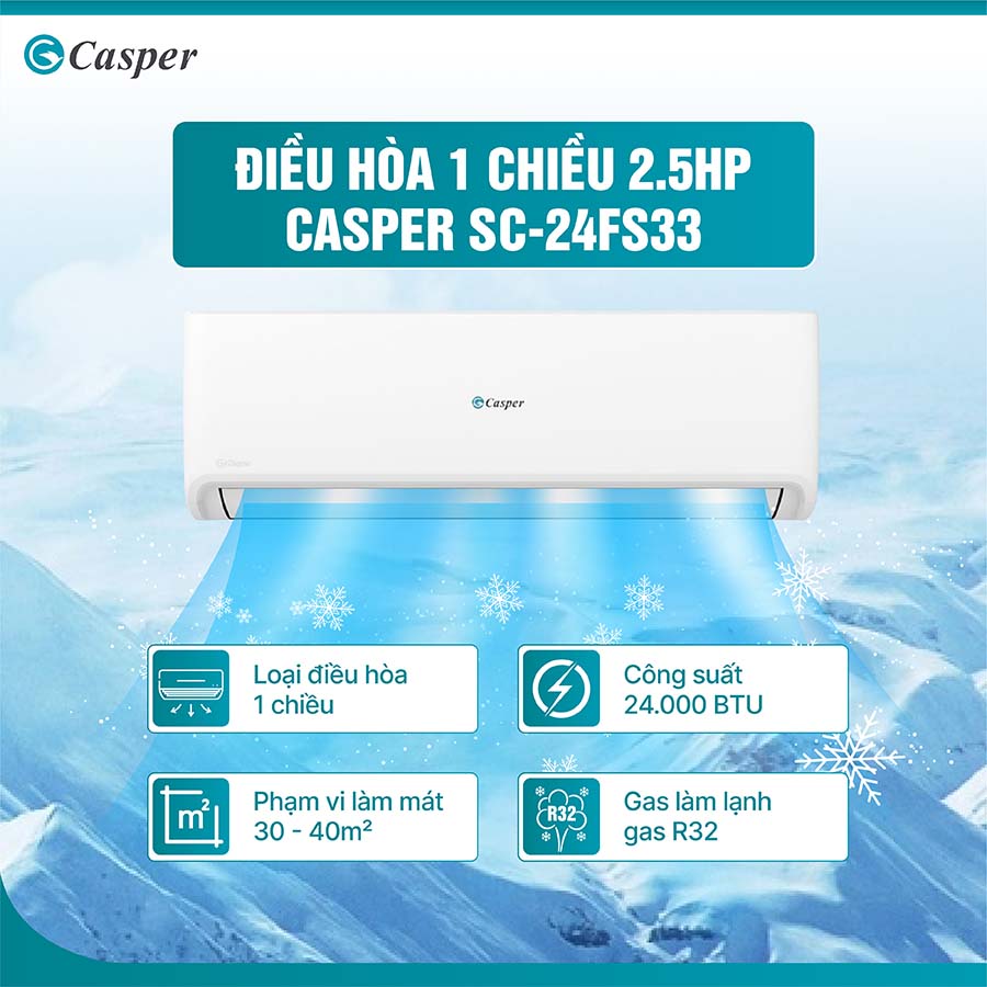 Điều hòa 1 chiều 2.5 HP Casper SC-24FS33