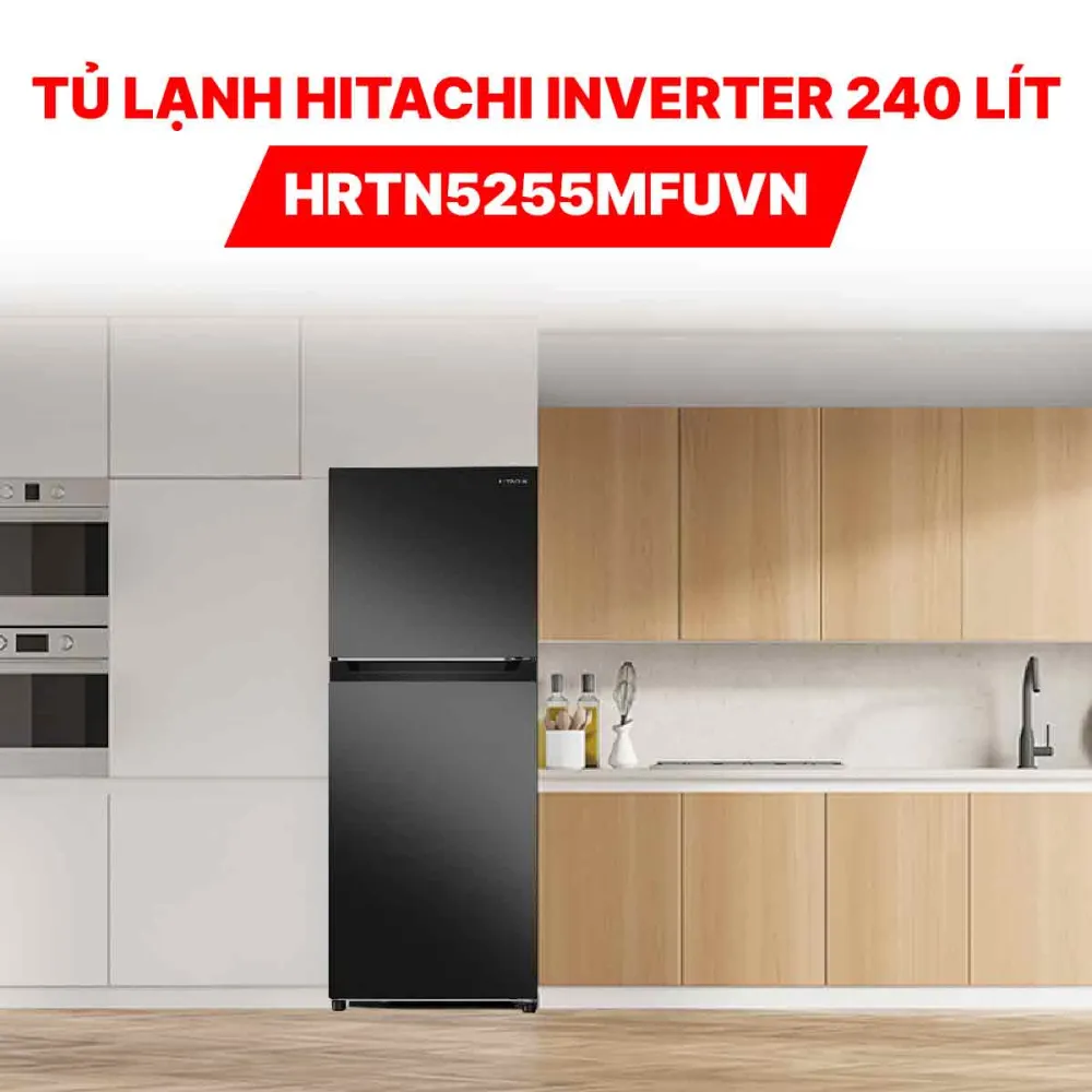 Tủ lạnh Hitachi Inverter 240 lít HRTN5255MFUVN