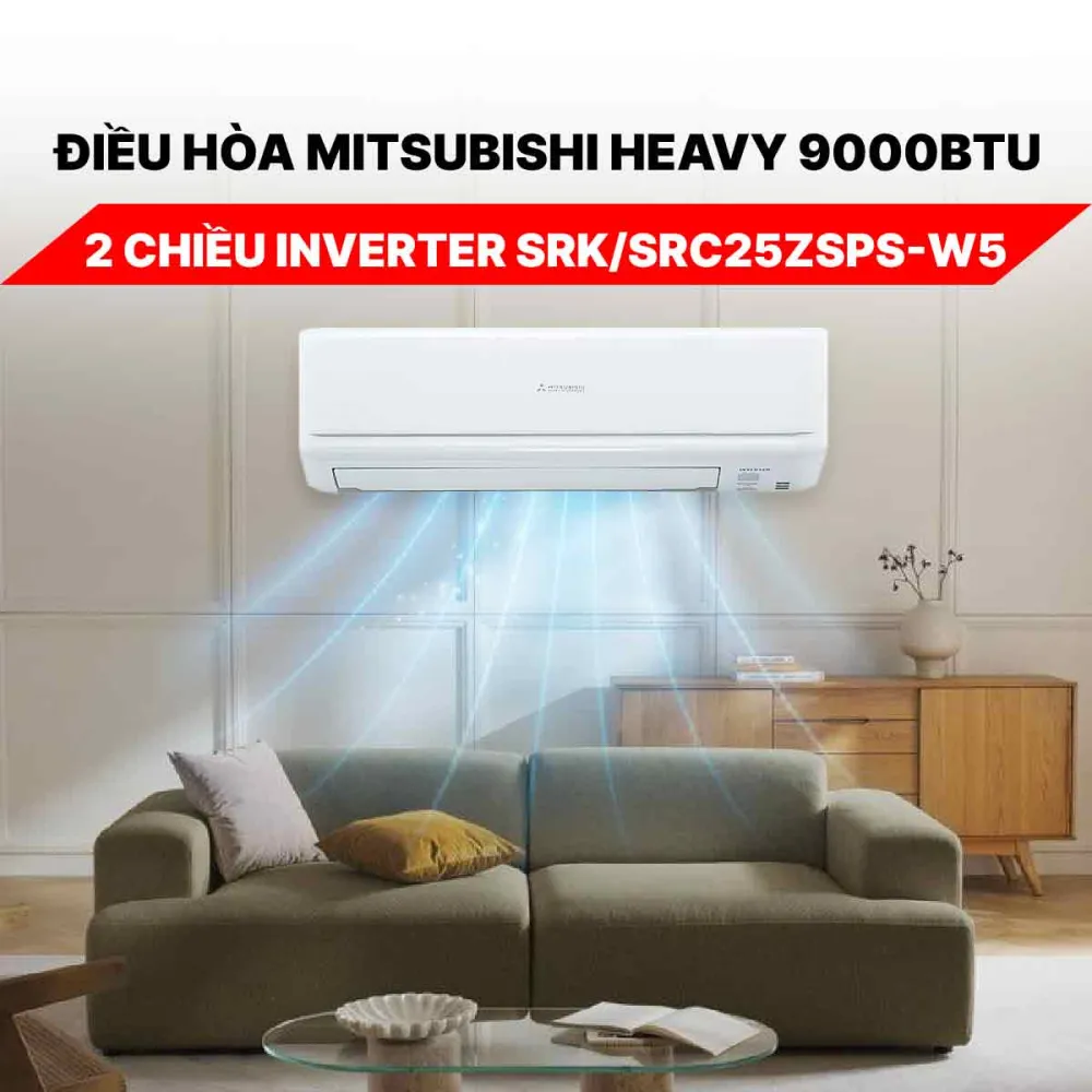Điều hòa Mitsubishi Heavy 9000BTU 2 chiều inverter SRK/SRC25ZSPS-W5