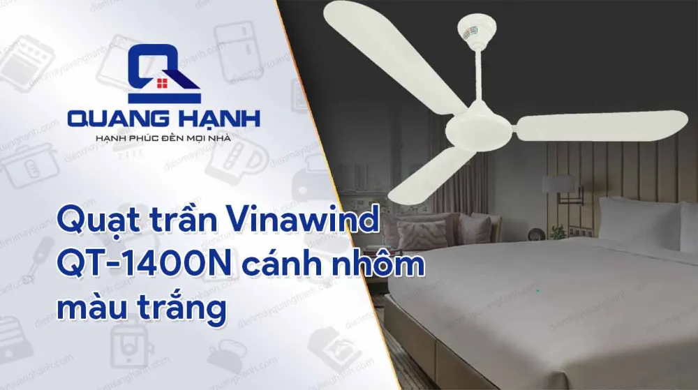 Quạt trần điện cơ Thống Nhất Vinawind QT1400N