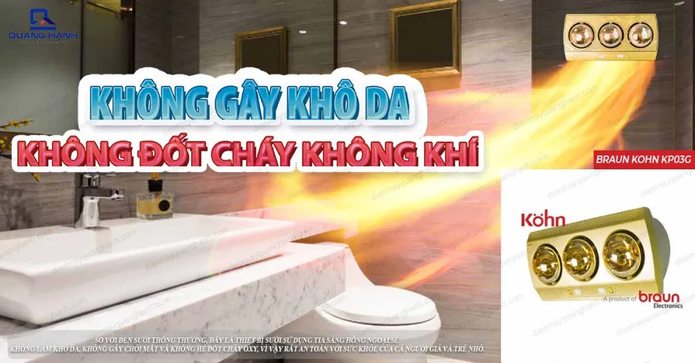Đèn sưởi nhà tắm Braun Kohn KP03G không gây khô da, không đốt cháy không khí.
