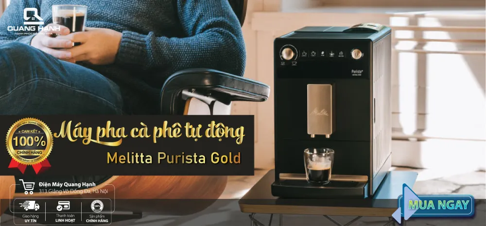 MÁY PHA CÀ PHÊ TỰ ĐỘNG MELITTA PURISTA GOLD