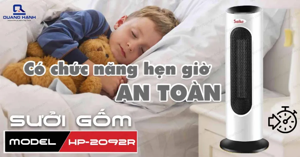Quạt sưởi gốm Saiko HP-2092R có chức năng hẹn giờ vô cùng an toàn và phù hợp với phòng ngủ của người già, trẻ em.
