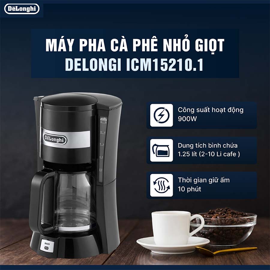 Máy pha cà phê nhỏ giọt Delongi ICM15210.1
