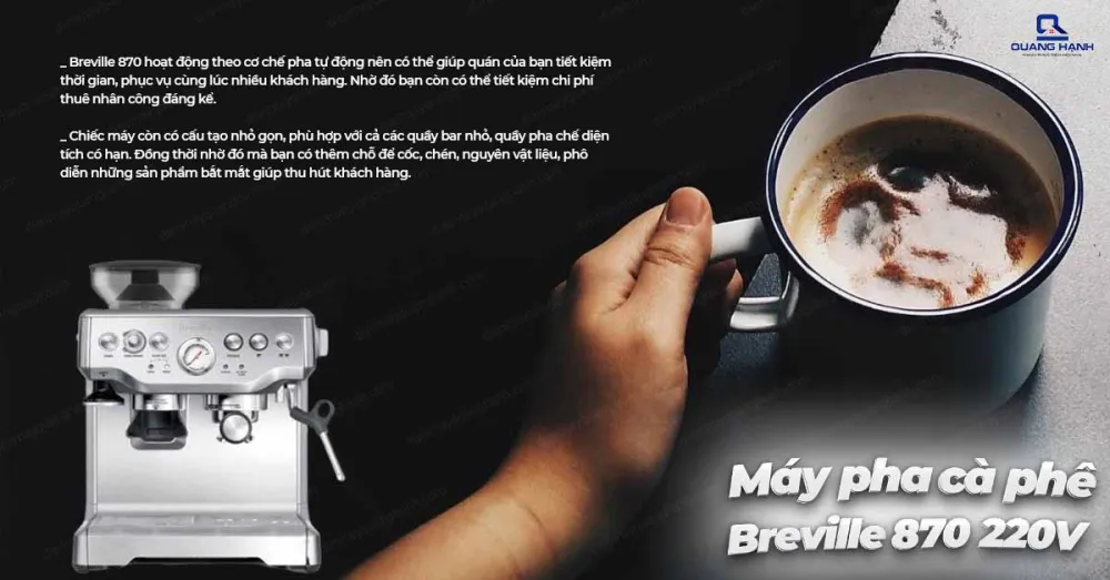 Máy pha cà phê Breville 870 220V