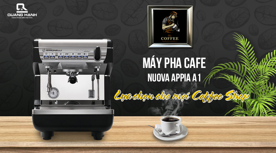 Máy pha cafe Nuova Appia A1 - 1 group | Điện Máy Quang Hạnh