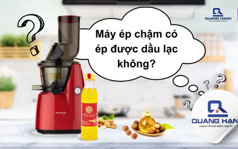 Máy ép chậm có ép được dầu lạc không?