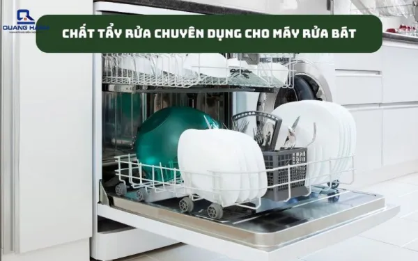 Tổng hợp các loại chất tẩy rửa chuyên dụng cho máy rửa bát