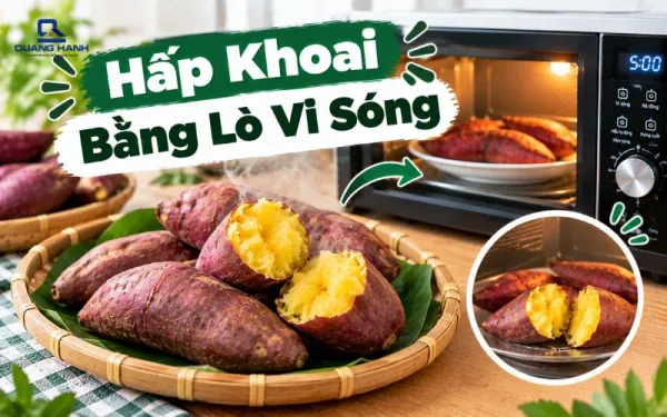 Hướng dẫn hấp khoai bằng lò vi sóng cực nhanh, không khô