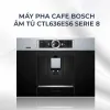 Máy pha cà phê Bosch CTL636ES6