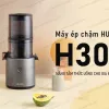 Máy ép chậm Hurom H300 Chính hãng Bảo hành 10 năm