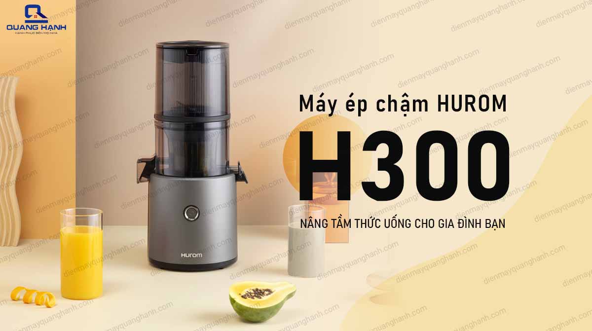 Máy ép chậm Hurom H300 Chính hãng Bảo hành 10 năm